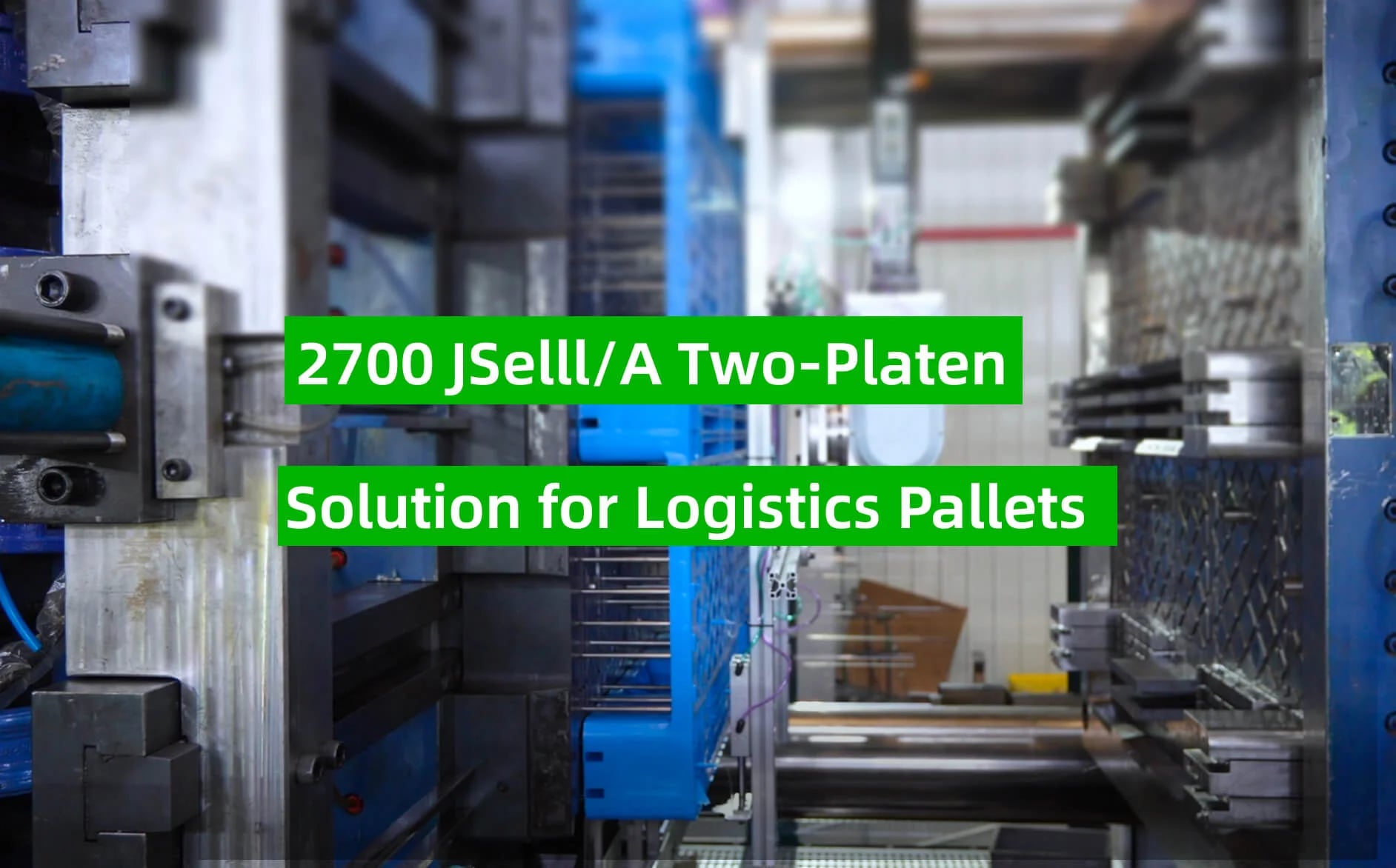 2700JSeIII/A Solution for Logistic Pallets