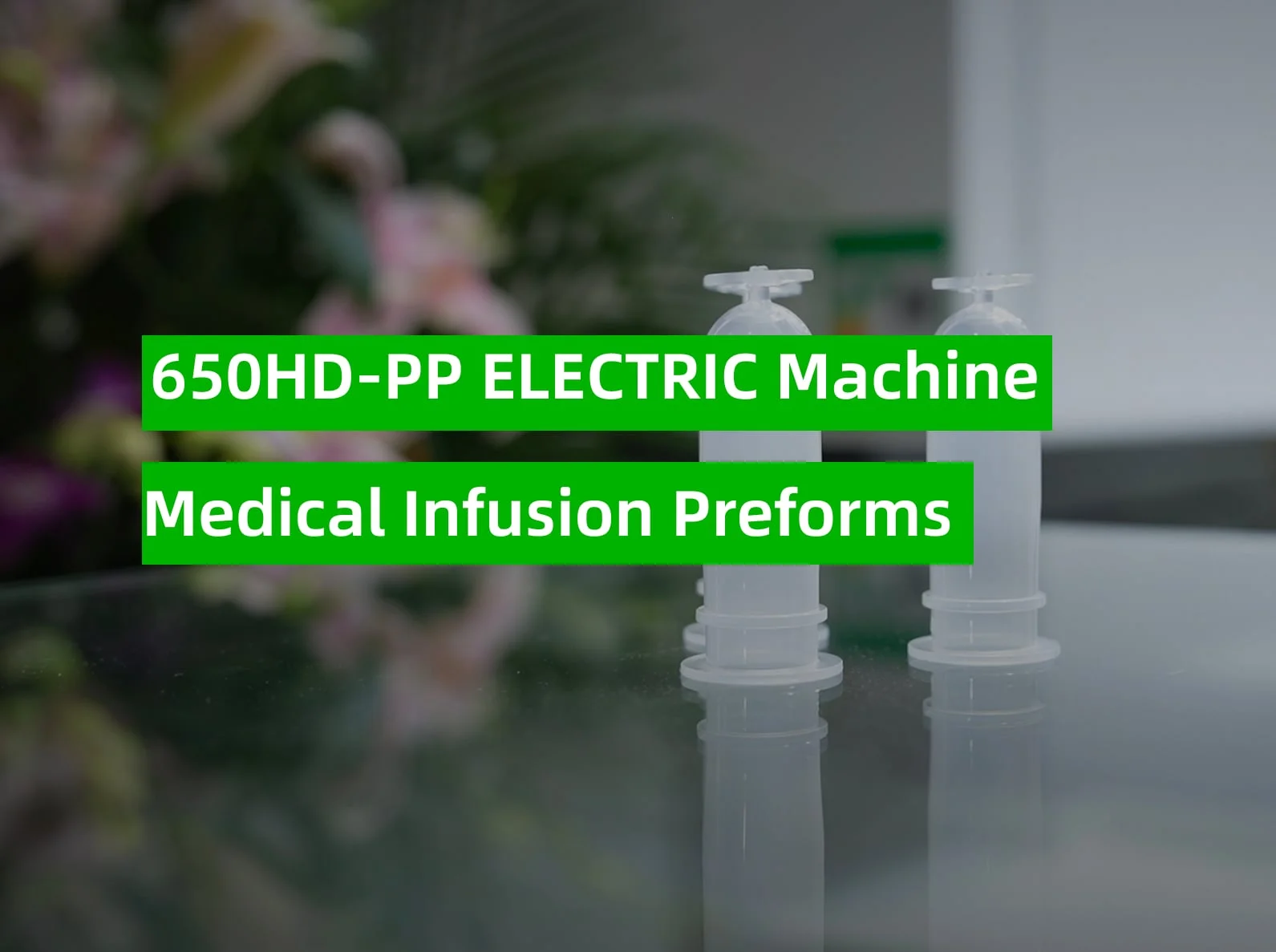 650HD-PP Solution for IV Bottle Preforms