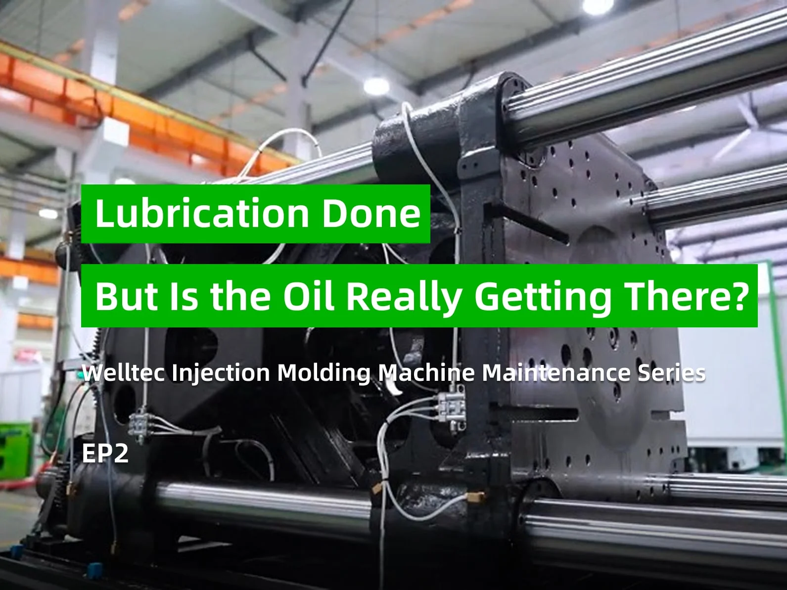 Lubrication Done. But Is the Oil Really Getting There?
